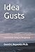 Idea Gusts: Constructive Living in Perspective
