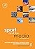 Sport and the Media by Matthew Nicholson