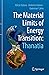 The Material Limits of Energy Transition: Thanatia