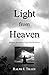 Light from Heaven: Biblical...