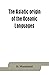 The Asiatic origin of the O...