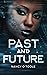 Past and Future