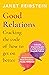 Good Relations: Cracking the code of how to get on better