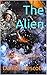 The Alien by Daniel  Wescott