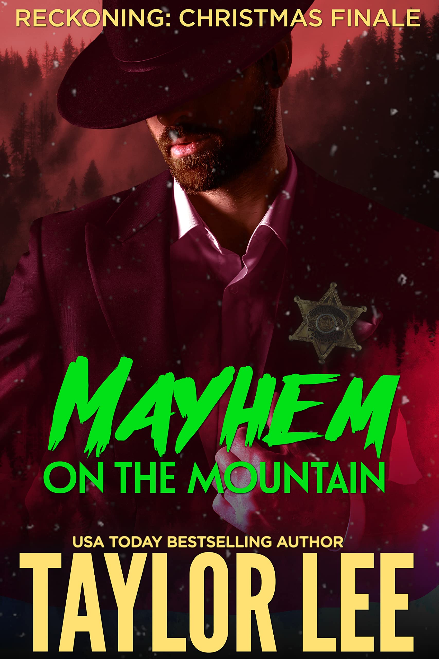 Mayhem on the Mountain: Reckoning; Christmas Finale (Kindle Edition)