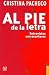 Al pie de la letra / To the letter by Cristina Pacheco