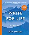 Write for Life: A...