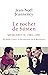 Le Rocher de Süsten, t. 2: Mémoires (1982-1991). De Radio France au bicentenaire de la Révolution (French Edition)