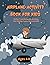 Airplane Activity Book for ...