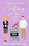 Cooking for the CEO