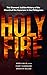 Holy Fire: The Diamond Jubi...