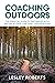 Coaching Outdoors: The esse...