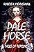 PALE HORSE by Robert J. Mendenhall