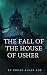 Edgar Allan Poe : The Fall of the House of Usher