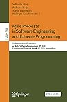 Agile Processes in Software Engineering and Extreme Programming: 21st International Conference on Agile Software Development, XP 2020, Copenhagen, ... in Business Information Processing, 383)