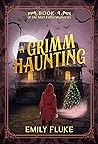 A Grimm Haunting