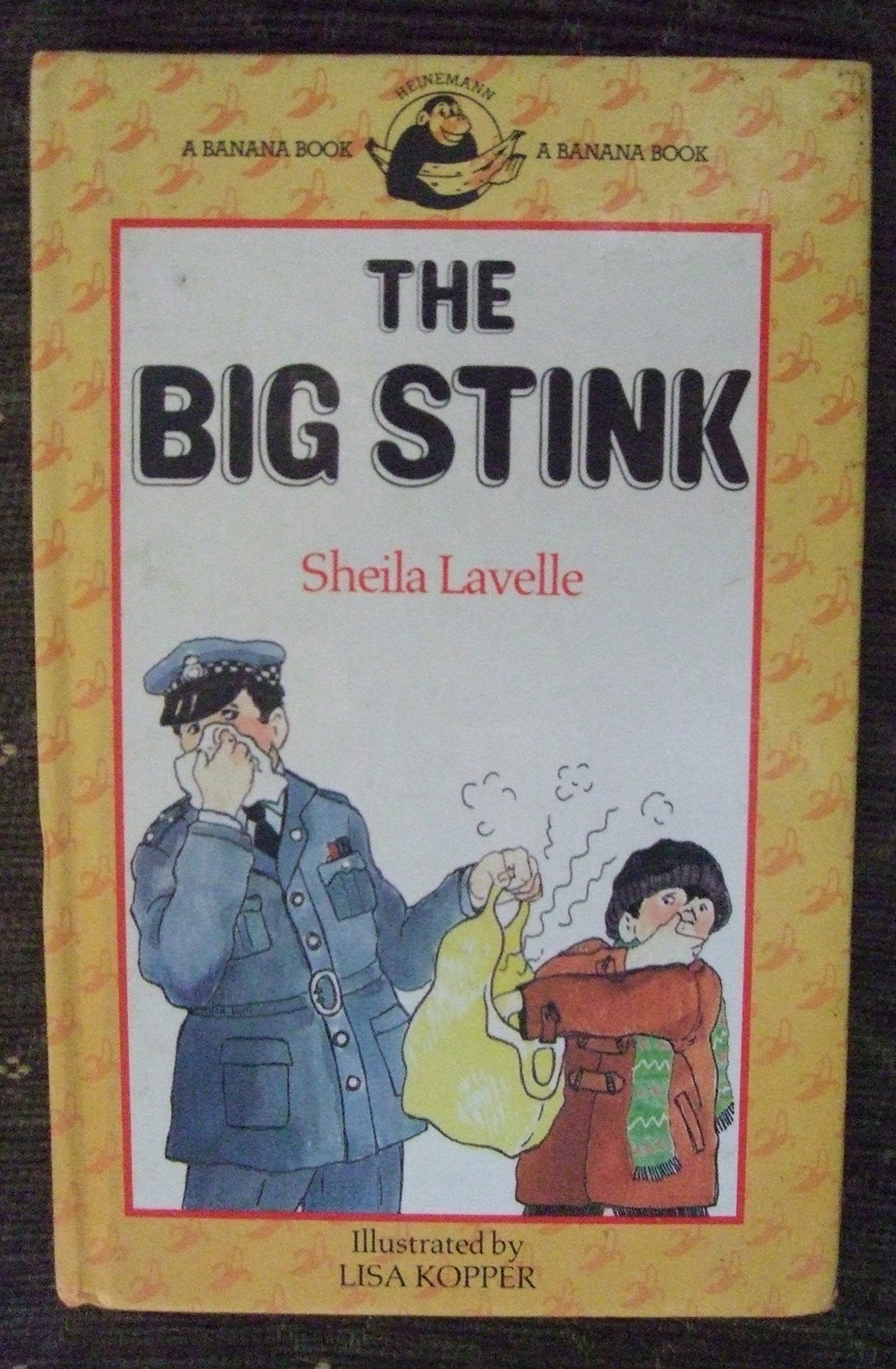The Big Stink (Yellow Bananas)