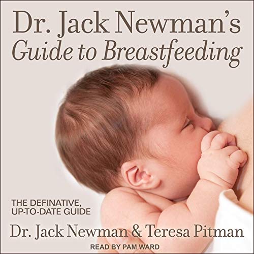 Dr. Jack Newman's Guide to Breastfeeding (Audio CD)