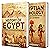 Egyptian History and Mythology: An Enthralling Overview of Egypt's Past, and Myths of Gods, and Goddesses (Exploring the Past)