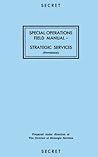 Special Operations Field Manual: Strategic Services