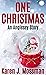 One Christmas by Karen J. Mossman