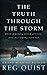 The Truth Through The Storm: A Contemporary Christian Western (Danny)