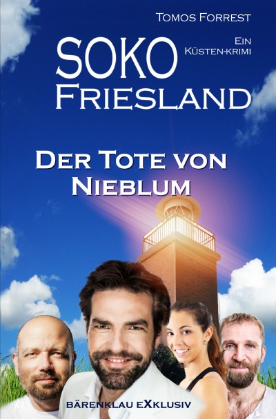 SOKO FRIESLAND - Der Tote von Nieblum - Ein Küsten-Krimi (Paperback)