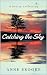 Catching the Sky: Discover ...