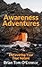 Awareness Adventures: Disco...