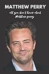 Matthew Perry : a...
