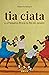 Tia Ciata e a Pequena África no Rio de Janeiro (Portuguese Edition)