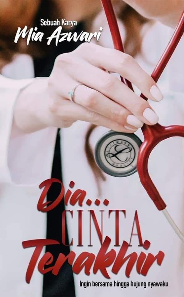 Dia... Cinta Terakhir