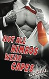Not All Himbos We...