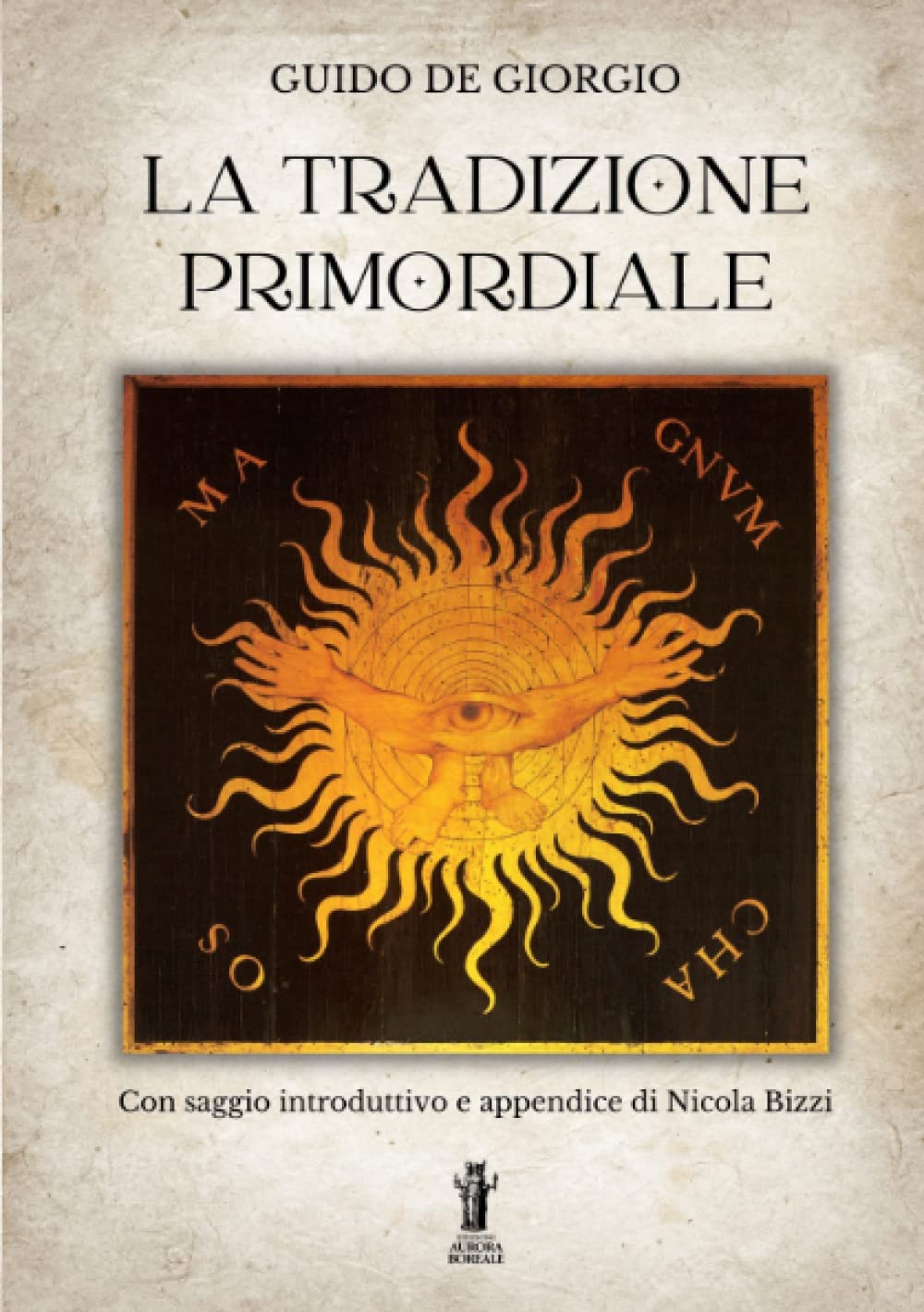 La Tradizione Primordiale (Italian Edition)