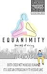 Equanimity: the Art of Living