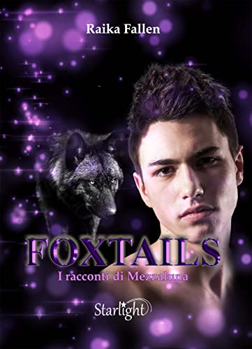 Foxtails 2: I racconti di Mezzaluna