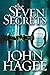 The Seven Secrets by John Hagee The Seven Secrets by John Hagee