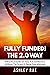 Fully Funded! The 2.0 Way: ...
