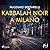 Kabbalah noir a Milano