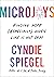 Microjoys by Cyndie Spiegel