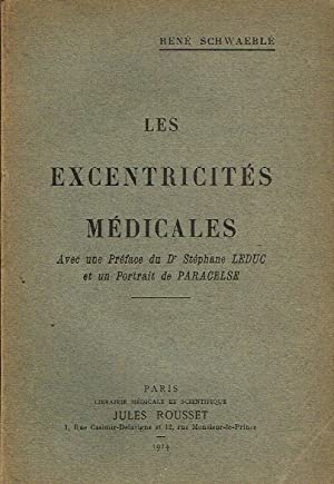 Les Excentricités Médicales (Paperback)