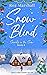 Snow Blind (Secrets in the Snow #4)