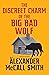 The Discreet Charm of the Big Bad Wolf (Detective Varg #4) by Alexander McCall Smith