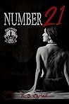 Number 21: Book One in the Cascade of Lies series (The Gray Wolves MC Cascade of Lies Series 1)