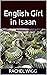 English Girl in Isaan