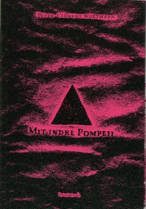 Mit indre Pompeii (Paperback)