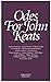 Odes For John Keats