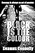 Black Is The Colour