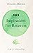 Overcome Addiction: 365 Inspirations For Recovery