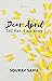 Dear April... Tell Her, I am Sorry! by Sourav Sahu